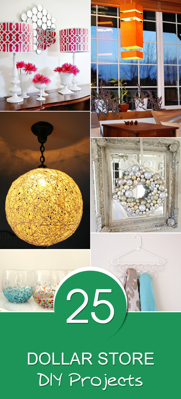 25 Awesome Dollar Store DIY Projects