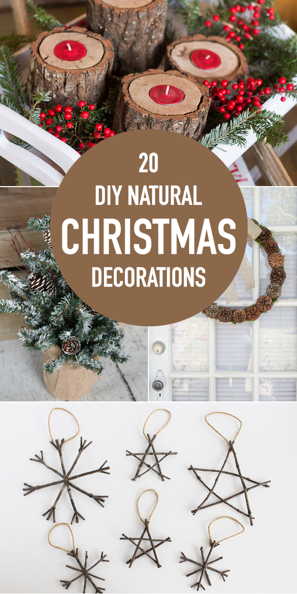 20 Diy Natural Christmas Decorations