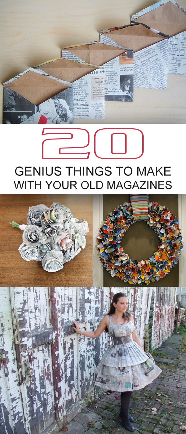 20 Genius Things to Make With Your Old Magazines
