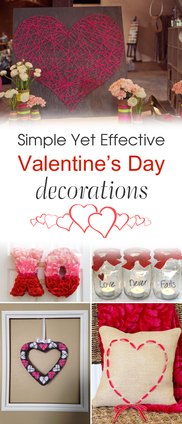 26 Simple Yet Effective DIY Valentine’s Day Decorations