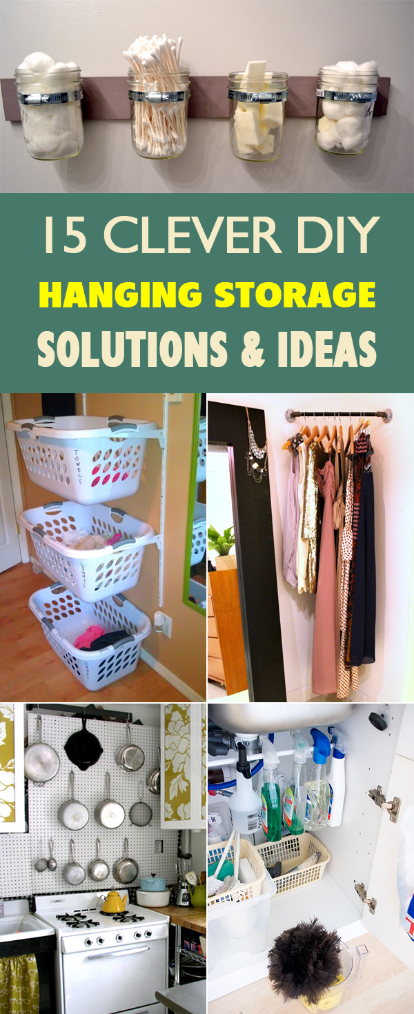 15 Clever DIY Hanging Storage Solutions And Ideas