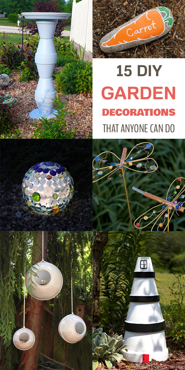 15 DIY Garden Decorations That Anyone Can Do