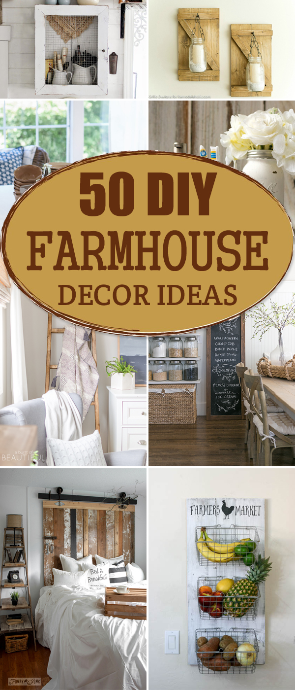 50 Gorgeous DIY Farmhouse Decor Ideas