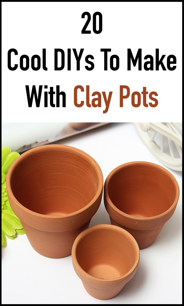 20 Cool DIYs To Make With Clay Pots