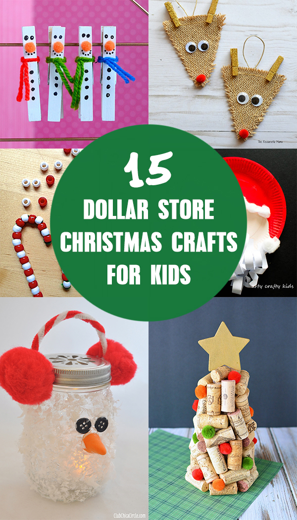 15 Dollar Store Christmas Crafts for Kids