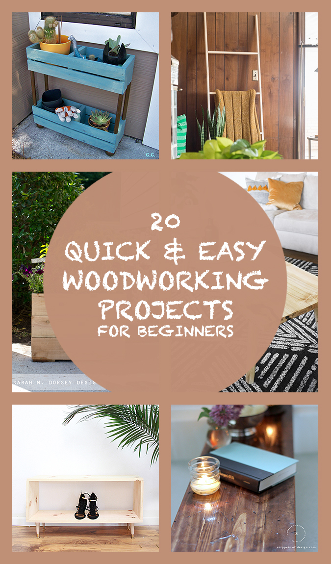 20 Quick & Easy Woodworking Projects For Beginners